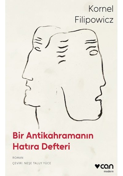 Bir Antikahramanın Hatıra Defteri 9789750764424