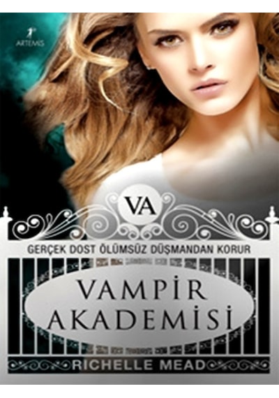 Vampir Akademisi - Vampir Akademisi 1.Kitap - Richelle Mead - Artemis Yayınları