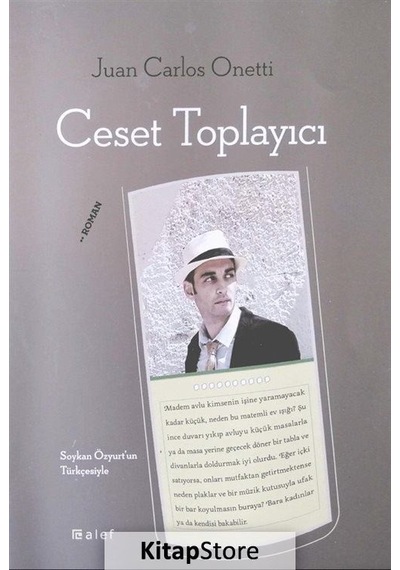 Kitapstore Ceset Toplayıcı / Juan Carlos Onetti