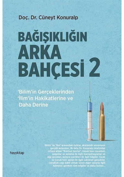Bağışıklığın Arka Bahçesi 2 / Doç. Dr. Cüneyt Konuralp