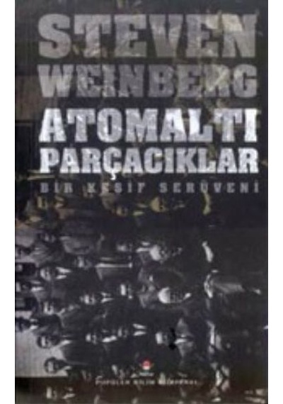 Atomaltı Parçacıklar - Bir Keşif Serüveni
