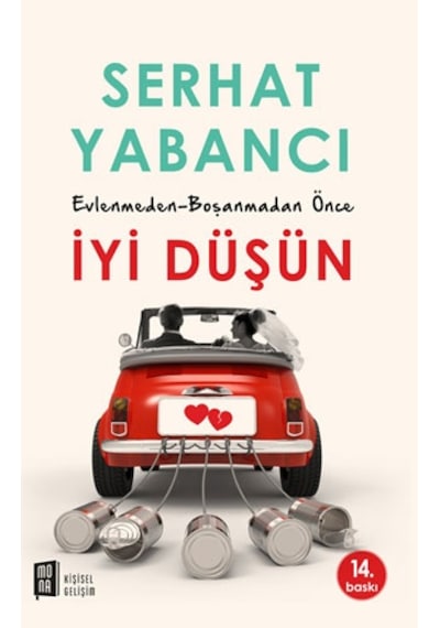İyi Düşün - Serhat Yabancı - Mona
