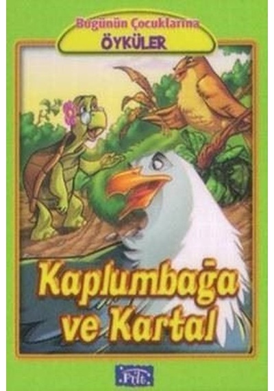 Kaplumbağa ve Kartal - Ezop - Parıltı Yayınları