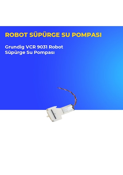 Grundig Vcr 9031 Robot Süpürge Su Pompası