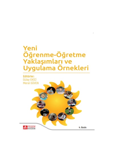 Pegem Akademi Yayıncılık - Öğrenme-Öğretme Yaklaşımları ve Uygulama Örnekleri