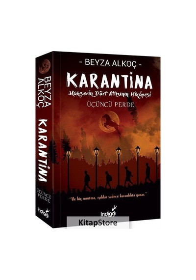 Kitapstore Karantina / Üçüncü Perde (Karton Kapak) / Beyza Alkoç