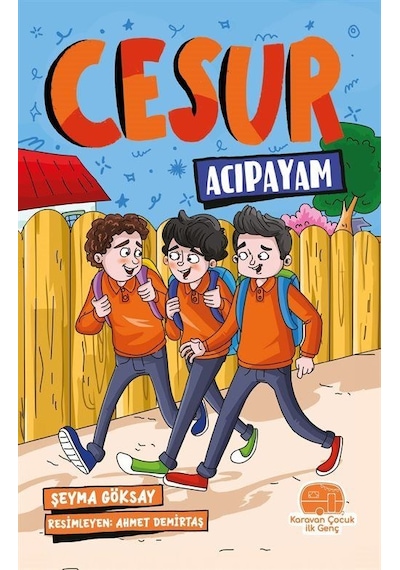 Cesur Acıpayam / Şeyma Göksay
