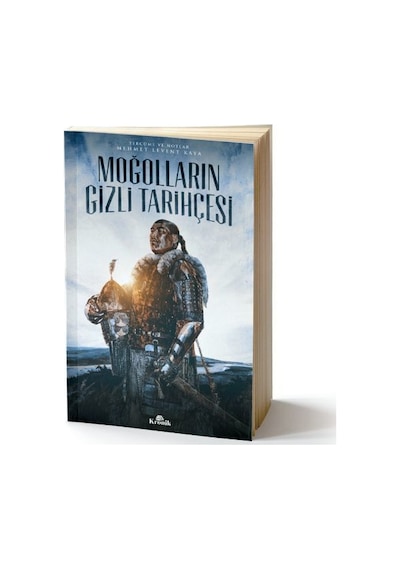 Moğolların Gizli Tarihçesi - Mehmet Levent Kaya - Kronik Kitap
