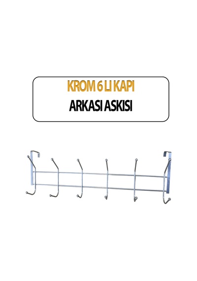 Krom Kapı Arkası Askısı 6 Lı 50 Cm Uzunluğunda Gümüş