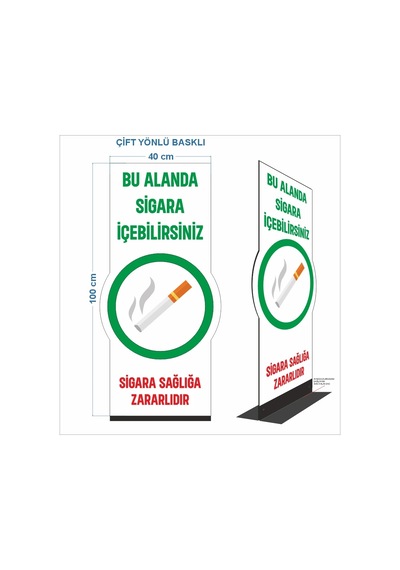 Sigara İçme Alanı Ayaklı Tabela