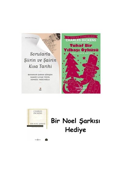 Sorularla Şiirin Ve Şairin Kısa Tarihi + Tuhaf Bir Yılbaşı Öyküsü + Bir Noel Şarkısı