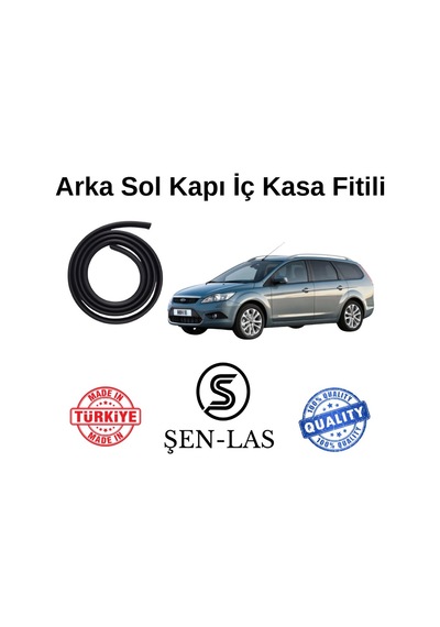 Ford Focus Station Wagon 2.nesil Şen-las Sol Arka Kapı Fitili Şl11404