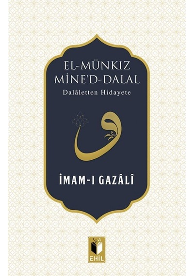 El Münkız Mine D-dalal: Dalaletten Hidayete