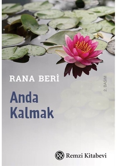 Anda Kalmak - Rana Beri - Remzi Kitabevi