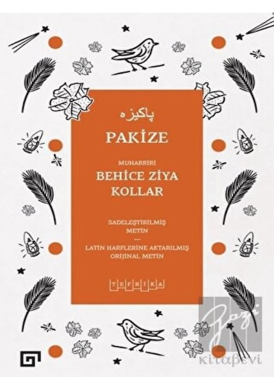 Pakize - Behice Ziya Kollar - Koç Üniversitesi Yayınları