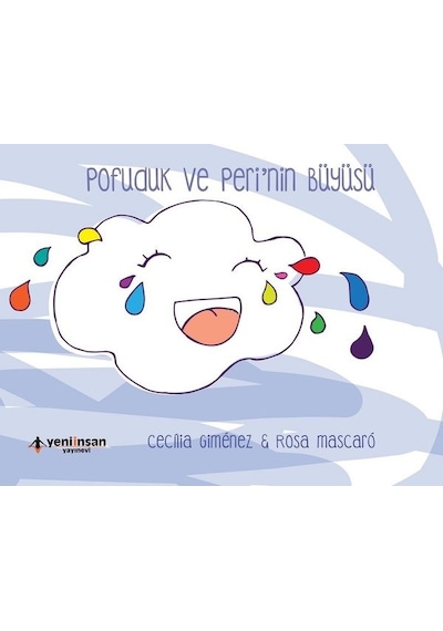 Pofuduk ve Peri'nin Büyüsü - Cecilia Gimenez - Yeni İnsan Yayınevi