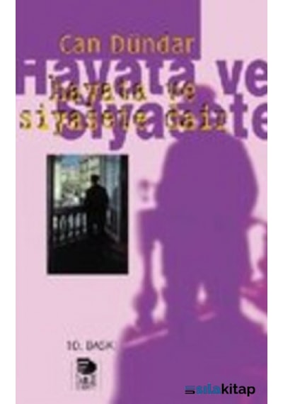 Hayata Ve Siyasete Dair (Ikinci El) 482125589
