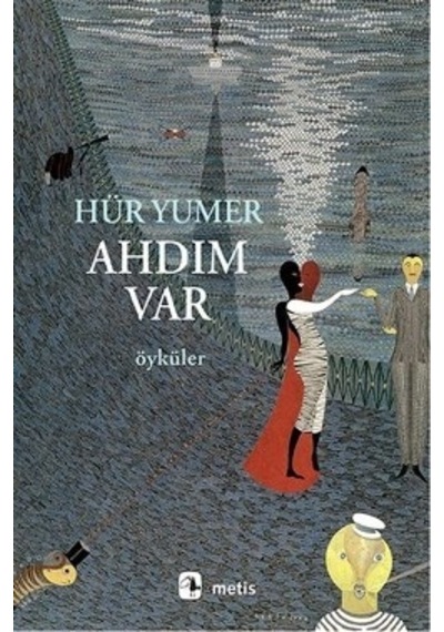 Ahdım Var - Metis Yayınları - Hür Yumer