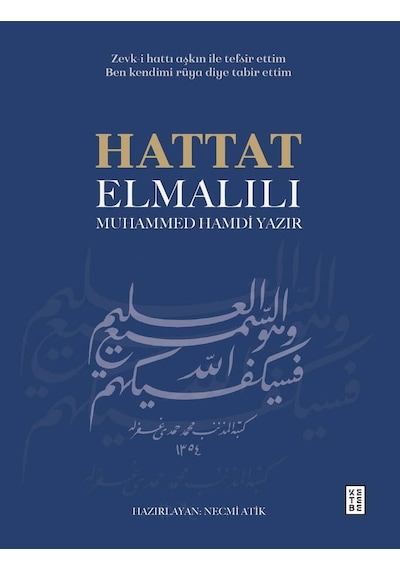 Ketebe Hattat Elmalılı Muhammed Hamdi Yazır