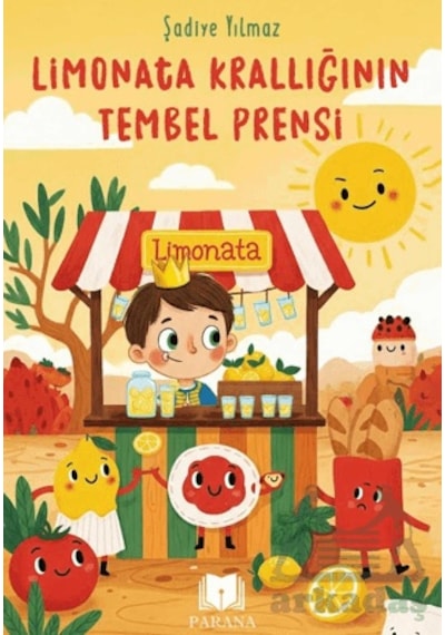 Limonata Krallığının Tembel Prensi Parana Yayınları