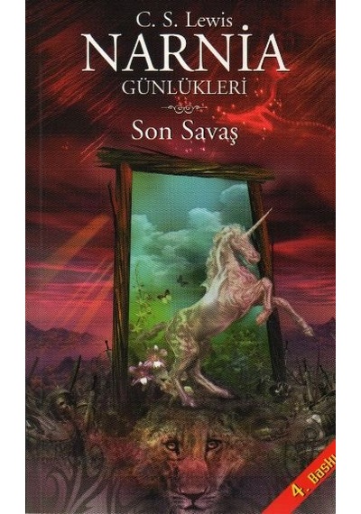 NARNIA GÜNLÜKLERİ 7 \ SON SAVAŞ