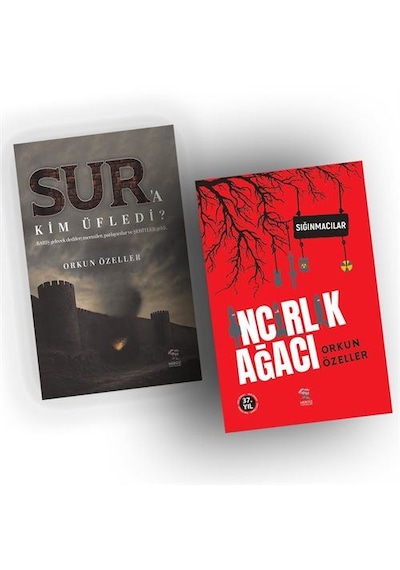 Orkun Özeller Kitapları, İncirlik Ağacı Ve Sur'a Kim Üfledi 2 Kitap Set