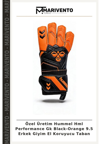 Marivento Özel Üretim Hummel Hml Performance Gk Black-orange 9.5 Erkek Giyim El Koruyucu Taban Siyah - Turuncu