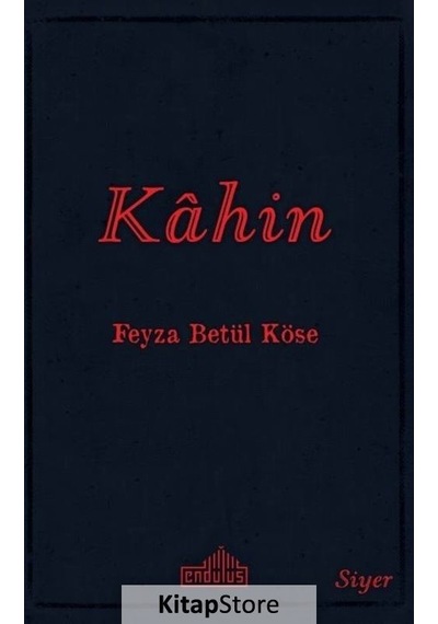 Kahin  - Feyza Betül Köse  - Endülüs