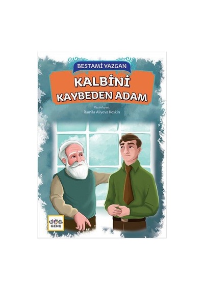 Kalbini Kaybeden Adam - Bestami Yazgan - Nar Genç