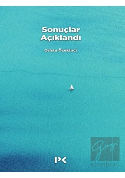 Sonuçlar Açıklandı - Orhan Özekinci - Profil Kitap
