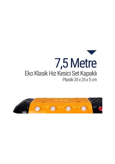 Eko Klasik Hız Kesici Set Kapaklı Plastik. Yol Kasisi 7.5 M N11.48