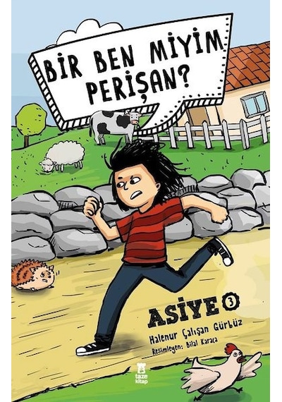 Bir Ben miyim Perişan?-Asiye 3 - Halenur Çalışan - Taze Kitap