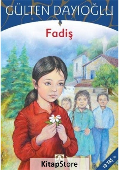 Kitapstore Fadiş / Gülten Dayıoğlu