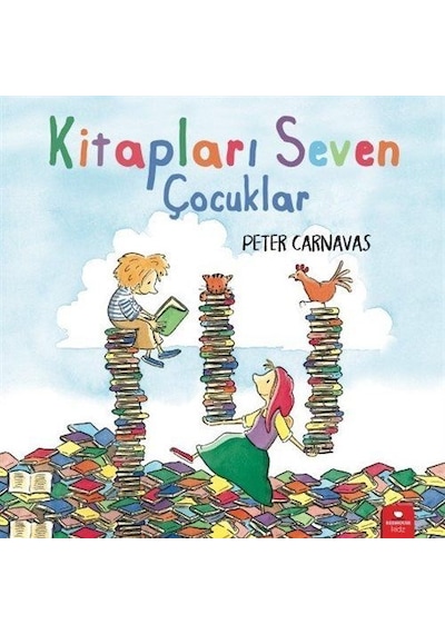 Kitapları Seven Çocuklar / Peter Carnavas