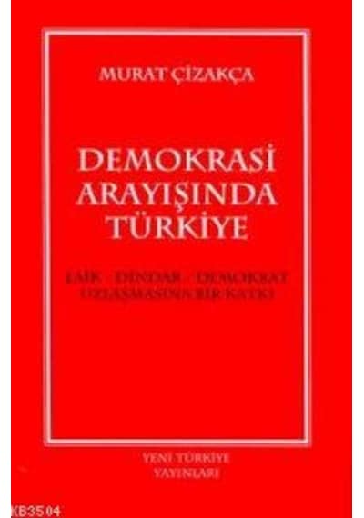 Demokrasi Arayışında Türkiye