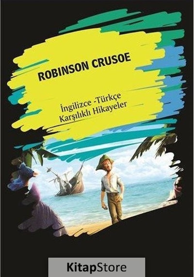 Kitapstore Robinson Crusoe (Ingilizce - Türkçe Karşılıklı Hikayeler) / Me.