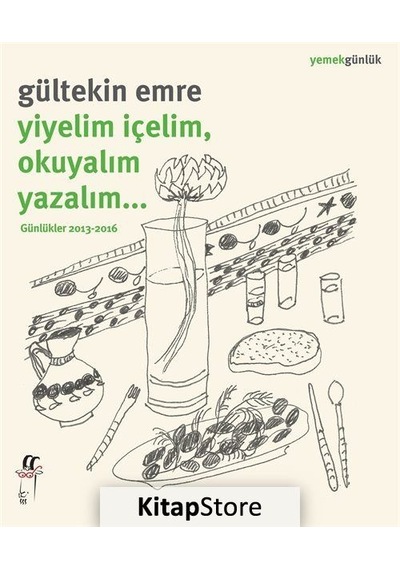Yiyelim İçelim Okuyalım Yazalım - Gültekin Emre - Oğlak Yayıncılık