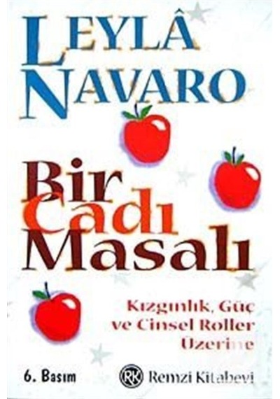 Bir Cadı Masalı / Leyla Navaro