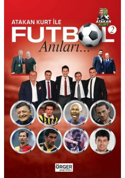 Atakan Kurt İle Futbol Anıları-2 - Bıso-811470