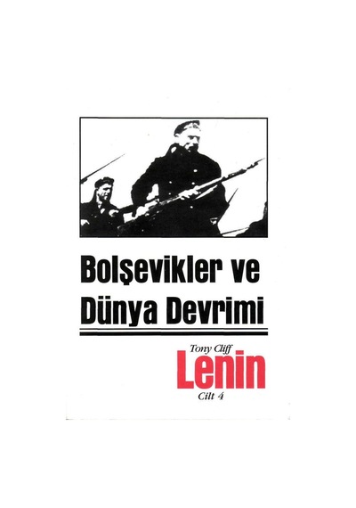 Lenin 4: Bolşevikler Ve Dünya Devrimi 295439351