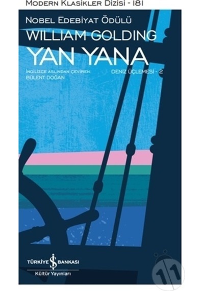 Yan Yana - Deniz Üçlemesi 2 - William Golding - İş Bankası Kültür Yayınları