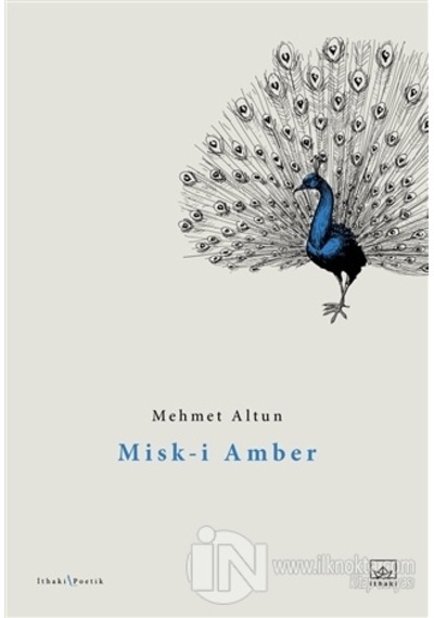 Misk-i Amber - Mehmet Altun - İthaki Yayınları