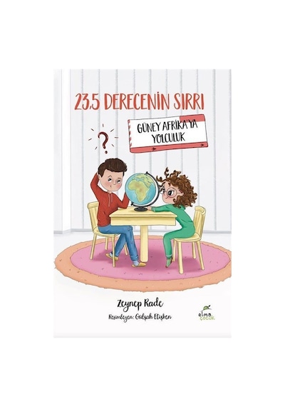 235 Derecenin Sırrı - Güney Afrika'ya Yolculuk - Zeynep Rade - Elma Yayınevi