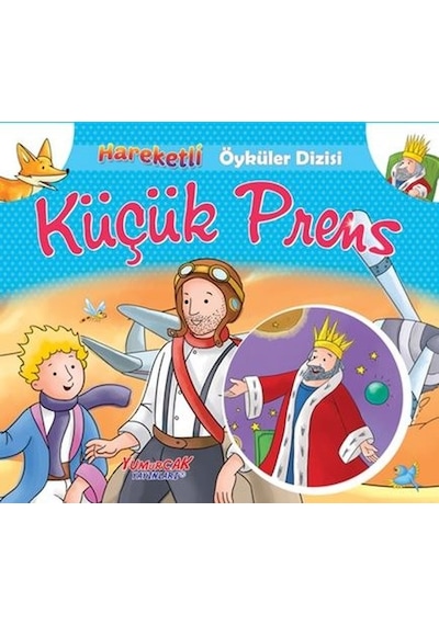 Küçük Prens - Hareketli Öyküler Dizisi- Yumurcak Yayınları