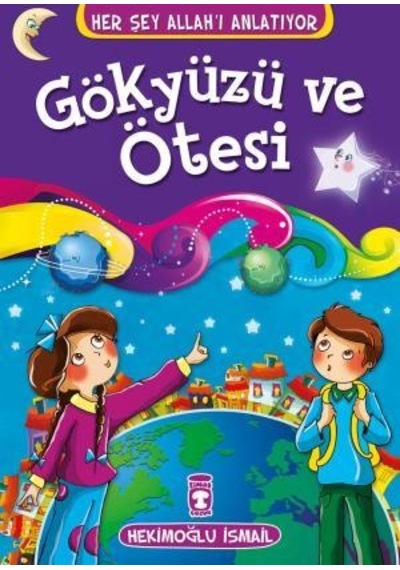 Gökyüzü Ve Ötesi - Her Şey Allahı Anlatıyor Küçük Ebat