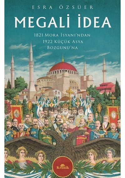 Megali İdea / Esra Özsüer
