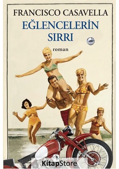 Kitapstore Eğlencelerin Sırrı / Francisco Casavella