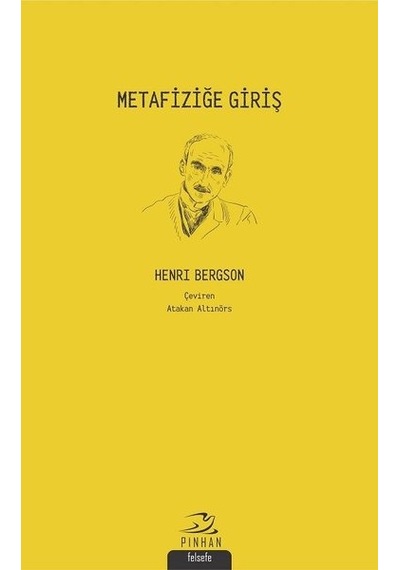 Metafiziğe Giriş - Henri Bergson - Pinhan Yayıncılık