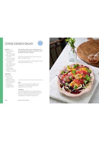 Lunch Well: 85 Recipes To Bring A Little Spark To The Midday Meal