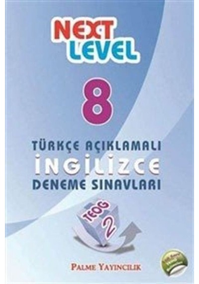 Next Level 8 Türkçe Açıklamalı İnglizce Deneme Sınavları / Kol...